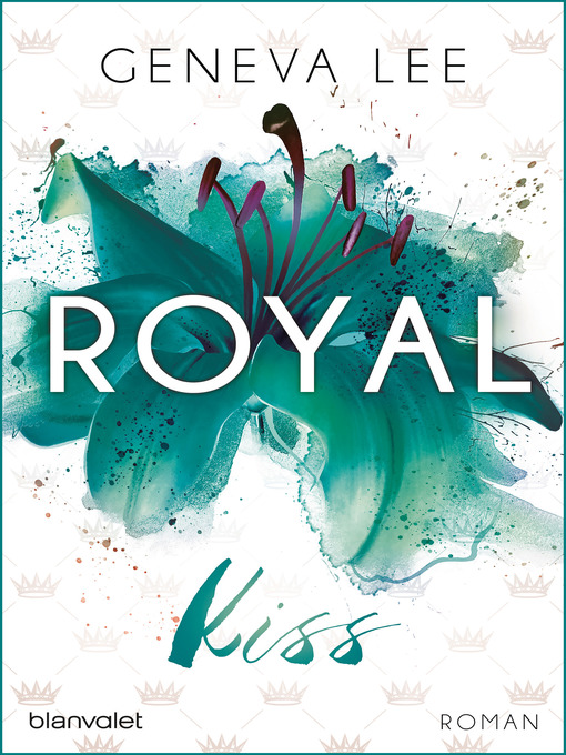 Title details for Royal Kiss by Geneva Lee - Available